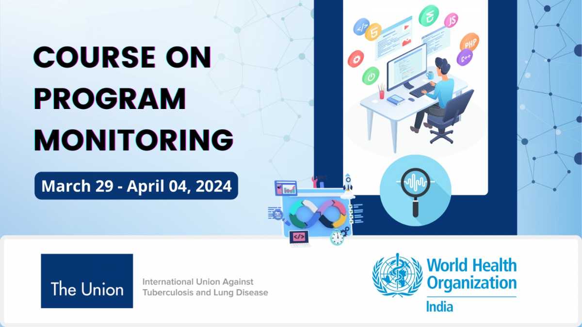 WHO-The Union Course on Program Monitoring for Consultants